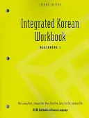 Integrated Korean Workbook: Beginning 1, wydanie drugie - Integrated Korean Workbook: Beginning 1, Second Edition