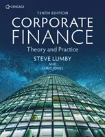 Finanse przedsiębiorstw - teoria i praktyka (Lumby Steve (były dyrektor zarządzający London College of Accountancy)) - Corporate Finance - Theory and Practice (Lumby Steve (Formerly Managing Director of the London College of Accountancy))