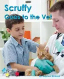 Scruffy idzie do weterynarza - Scruffy Goes to the Vet