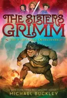 Baśniowi detektywi (Siostry Grimm #1): 10th Anniversary Edition - The Fairy-Tale Detectives (the Sisters Grimm #1): 10th Anniversary Edition