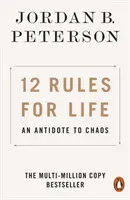 12 zasad życia - antidotum na chaos - 12 Rules for Life - An Antidote to Chaos