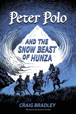 Peter Polo i śnieżna bestia z Hunzy - Peter Polo and the Snow Beast of Hunza