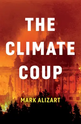 Przewrót klimatyczny - The Climate Coup