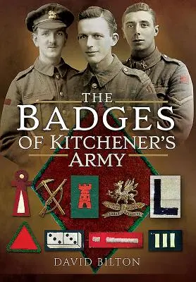 Odznaki armii Kitchenera - The Badges of Kitchener's Army