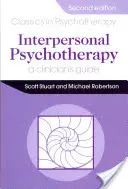 Psychoterapia interpersonalna 2E - przewodnik dla klinicystów - Interpersonal Psychotherapy 2E                                        A Clinician's Guide