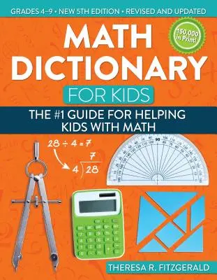 Słownik matematyczny dla dzieci: przewodnik nr 1 pomagający dzieciom w matematyce - Math Dictionary for Kids: The #1 Guide for Helping Kids with Math