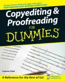 Kopiowanie i korekta dla opornych - Copyediting and Proofreading for Dummies