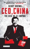 Ceo, China: The Rise of XI Jinping