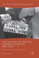 Historia brytyjskiej literatury kobiecej, 1945-1975: Tom dziewiąty - The History of British Women's Writing, 1945-1975: Volume Nine
