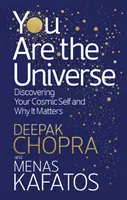 Jesteś Wszechświatem - Odkrywanie swojej kosmicznej jaźni i dlaczego ma to znaczenie - You Are the Universe - Discovering Your Cosmic Self and Why It Matters