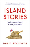 Island Stories - Niekonwencjonalna historia Wielkiej Brytanii - Island Stories - An Unconventional History of Britain