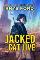 Jacked Cat Jive, 3