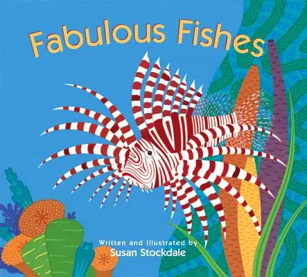 Bajeczne ryby - Fabulous Fishes