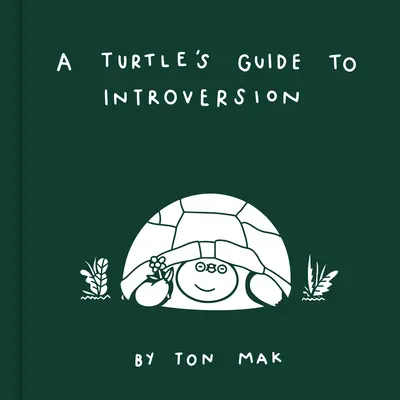 Żółwi przewodnik po introwersji - A Turtle's Guide to Introversion