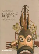 Szamańskie regalia na dalekiej północy - Shamanic Regalia in the Far North