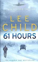 61 godzin - (Jack Reacher 14) - 61 Hours - (Jack Reacher 14)