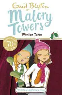 Malory Towers: Okres zimowy - Księga 9 - Malory Towers: Winter Term - Book 9