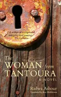 Kobieta z Tantury: powieść z Palestyny - The Woman from Tantoura: A Novel from Palestine