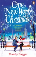 One New York Christmas - Idealny świąteczny romans na jesień 2019 roku - One New York Christmas - The perfect feel-good festive romance for autumn 2019