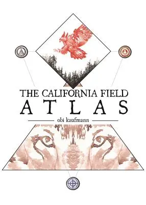 Atlas terenowy Kalifornii - The California Field Atlas