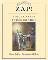 Zap! Nikola Tesla przejmuje kontrolę - Zap! Nikola Tesla Takes Charge