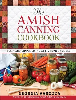 Książka kucharska Amish Canning - The Amish Canning Cookbook