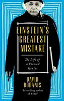 Największy błąd Einsteina - życie ułomnego geniusza - Einstein's Greatest Mistake - The Life of a Flawed Genius