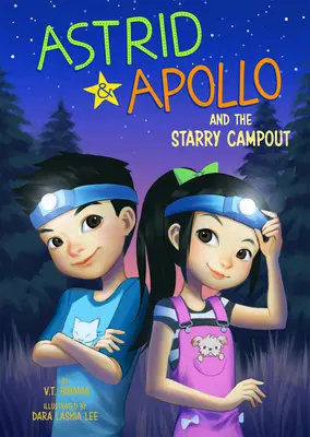 Astrid i Apollo oraz gwieździsty obóz - Astrid and Apollo and the Starry Campout