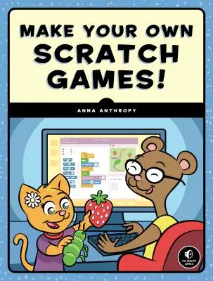 Twórz własne gry w Scratchu! - Make Your Own Scratch Games!