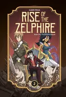 Rise of the Zelphire Book Two: Książę krwi - Rise of the Zelphire Book Two: The Prince of Blood