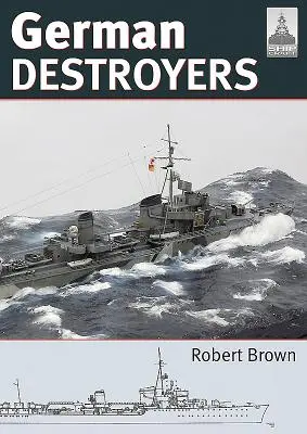 Niemieccy niszczyciele - German Destroyers