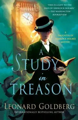 Studium zdrady: Tajemnica córki Sherlocka Holmesa - A Study in Treason: A Daughter of Sherlock Holmes Mystery