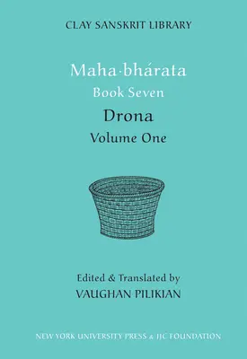 Mahabharata Księga siódma (tom 1): Drona - Mahabharata Book Seven (Volume 1): Drona