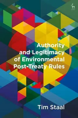 Władza i legalność przepisów środowiskowych po traktacie - Authority and Legitimacy of Environmental Post-Treaty Rules