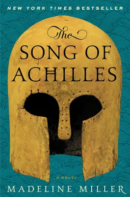 Pieśń Achillesa - The Song of Achilles