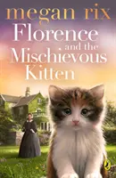 Florence i psotny kociak - Florence and the Mischievous Kitten