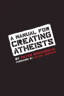 Podręcznik tworzenia ateistów - A Manual for Creating Atheists