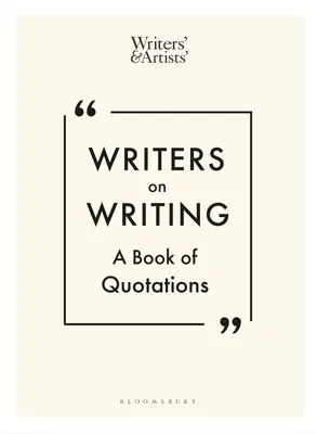 Writers on Writing: Księga cytatów - Writers on Writing: A Book of Quotations