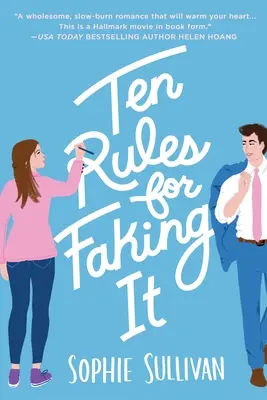 Dziesięć zasad udawania - Ten Rules for Faking It