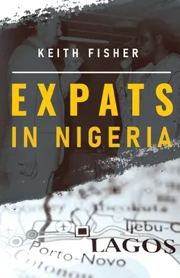 Ekspaci w Nigerii - Expats in Nigeria