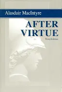 After Virtue: Studium z teorii moralności, wydanie trzecie - After Virtue: A Study in Moral Theory, Third Edition