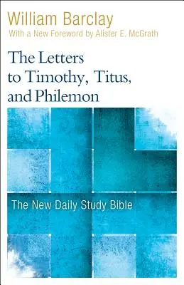 Listy do Tymoteusza, Tytusa i Filemona - The Letters to Timothy, Titus, and Philemon