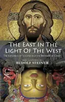 Wschód w świetle Zachodu: Dzieci Lucyfera i bracia Chrystusa (Cw 113) - The East in the Light of the West: The Children of Lucifer and the Brothers of Christ (Cw 113)