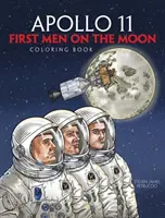 Kolorowanka Apollo 11: Pierwsi ludzie na Księżycu - Apollo 11: First Men on the Moon Coloring Book