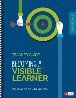 Becoming an Assessment-Capable Visible Learner, Klasy 6-12, Poziom 1: Przewodnik dla nauczyciela - Becoming an Assessment-Capable Visible Learner, Grades 6-12, Level 1: Teacher′s Guide