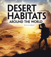 Siedliska pustynne na całym świecie - Desert Habitats Around the World