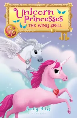 Księżniczki jednorożców 10: Zaklęcie skrzydeł - Unicorn Princesses 10: The Wing Spell