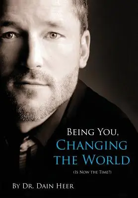 Być sobą, zmieniać świat - Being You, Changing the World