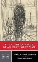 Autobiografia byłego kolorowego mężczyzny - The Autobiography of an Ex-Colored Man