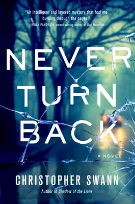 Nigdy nie wracaj - powieść - Never Turn Back - A Novel